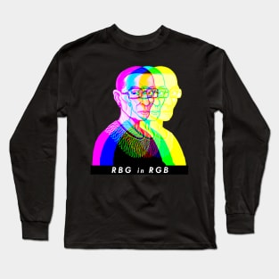 RBG in RBG Long Sleeve T-Shirt